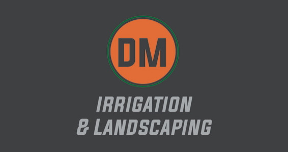 DM Irrigation & Landscaping